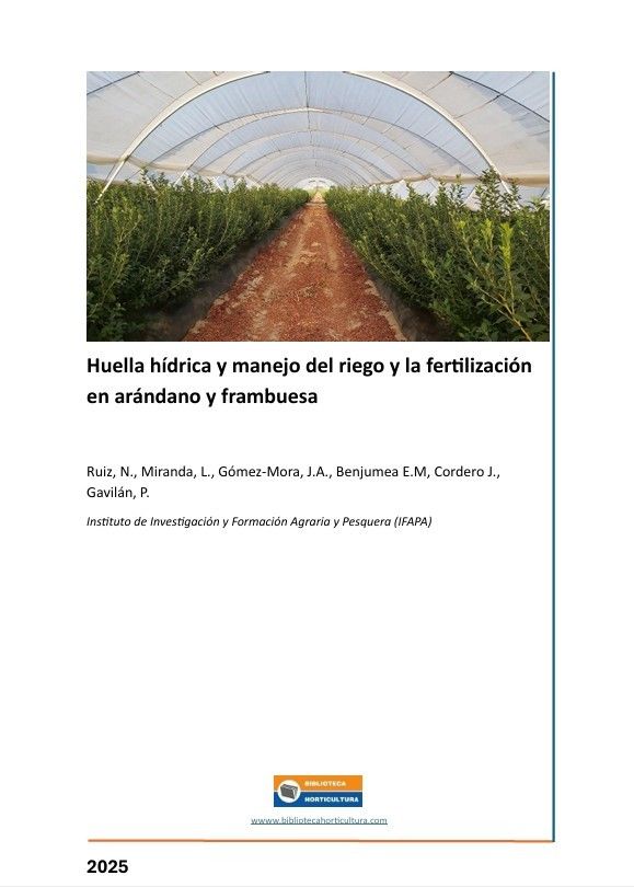 Huella hídrica y manejo del riego y la fertilización en arándano y frambuesa